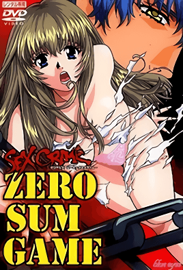 Zero Sum Game – Sex Crime
